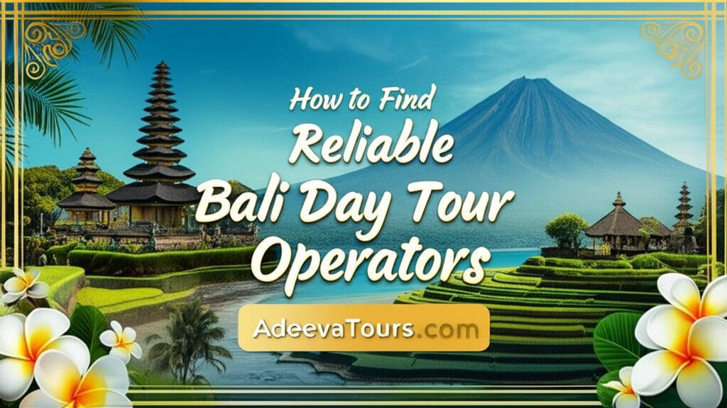 Mastering Your Bali Adventure: How to Find Reliable Bali Day Tour Operators for an Unforgettable Trip Mastering Your Bali Adventure: How to Find Reliable Bali Day Tour Operators for an Unforgettable Trip